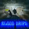 Hini - Blood Drips - Single